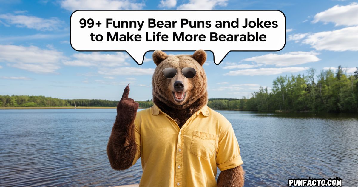 99+ Funny Bear Puns and Jokes to Make Life More Bearable