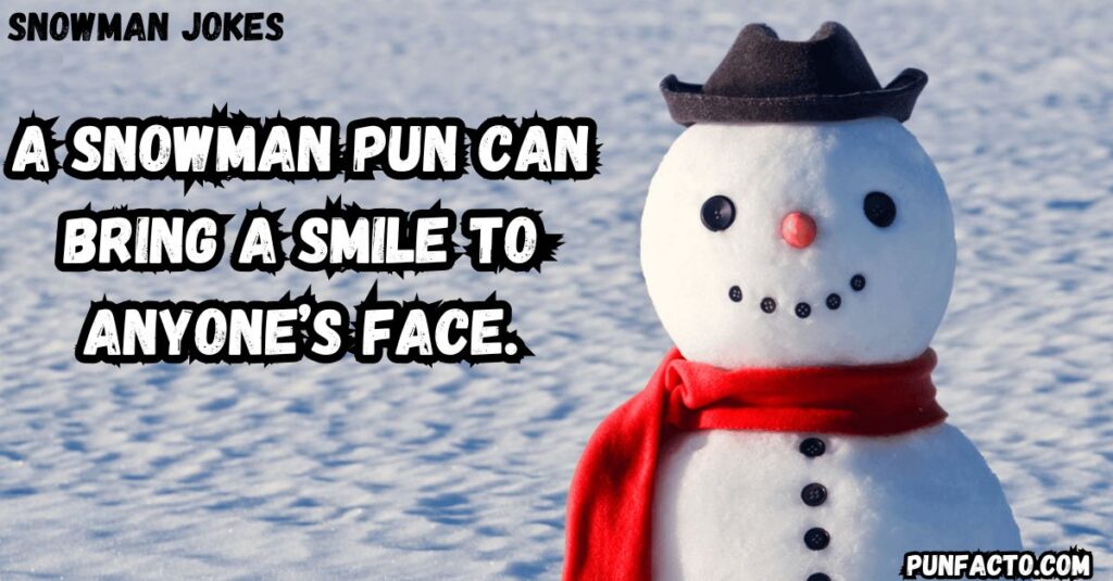 Benefits of Using Snowman Puns