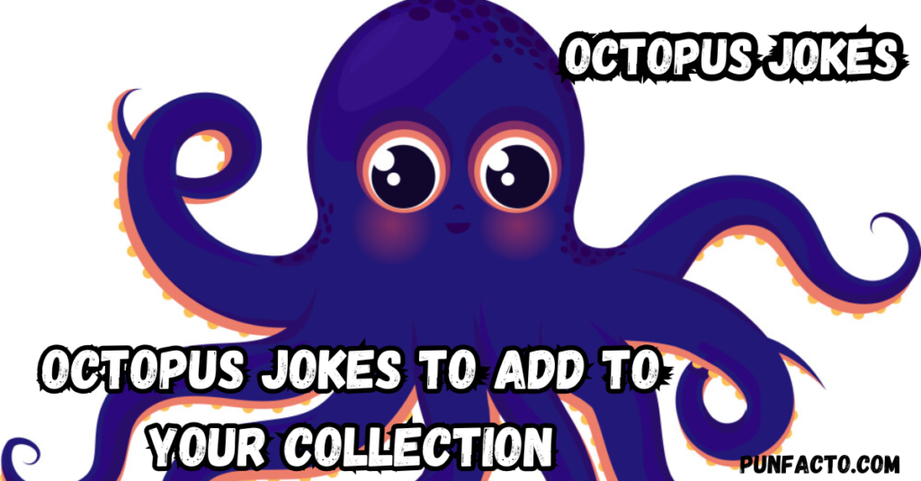 octopus Jokes 