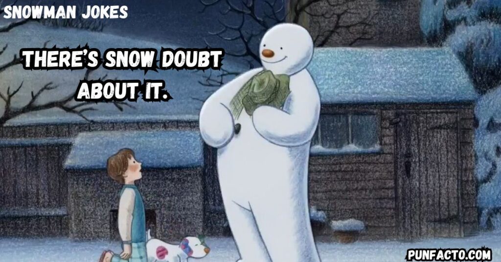 Classic Snowman Puns 