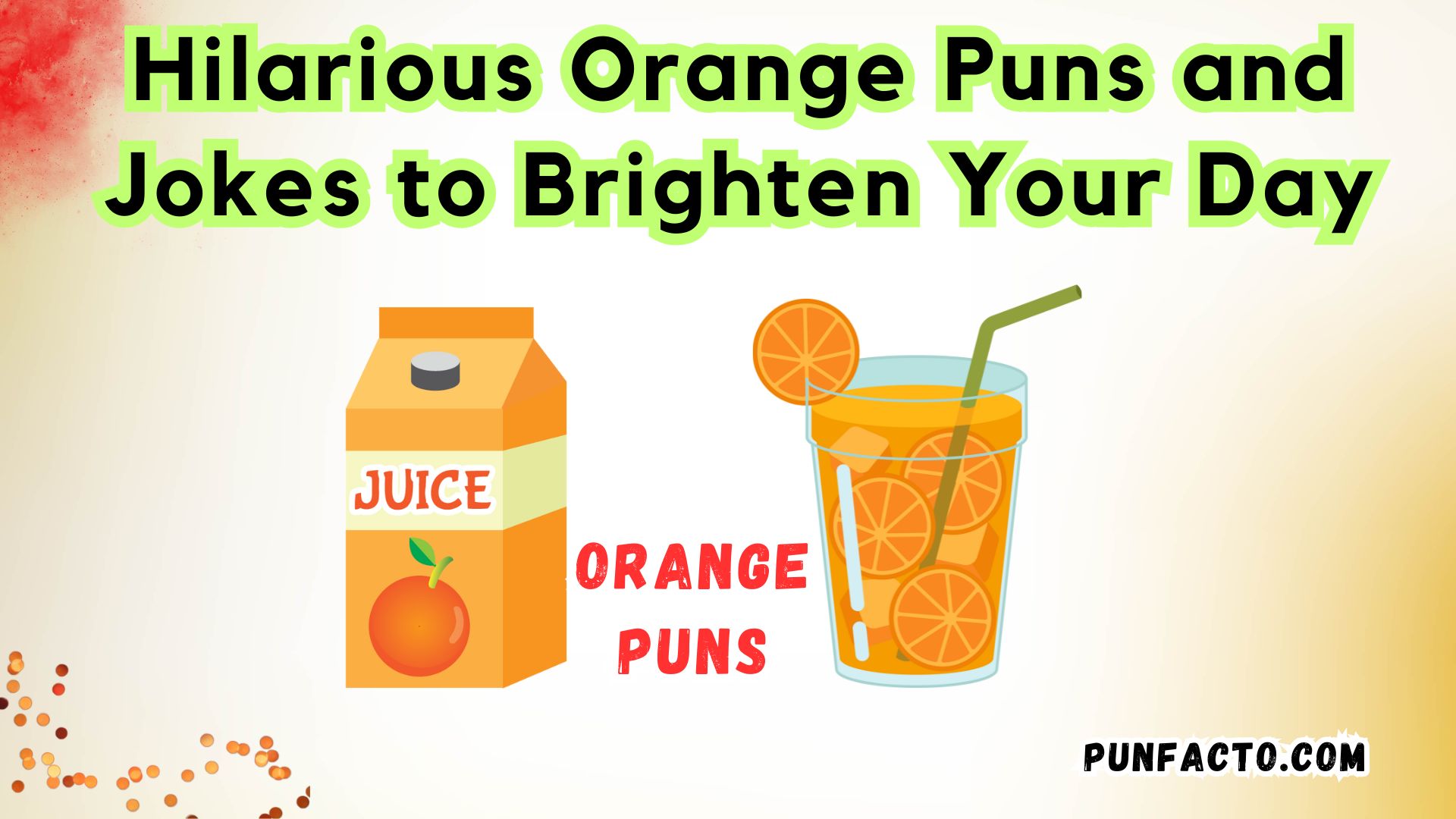 Hilarious Orange Puns and Jokes to Brighten Your Day