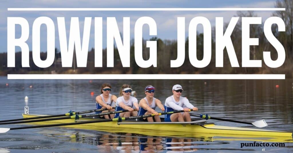 Rowing Jokes